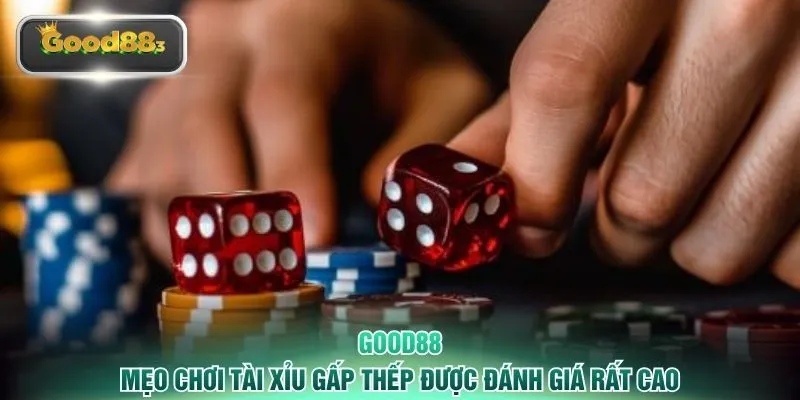 good88 meo choi tai xiu gap thep duoc danh gia rat cao Mẹo chơi tài xỉu gấp thếp được đánh giá rất cao