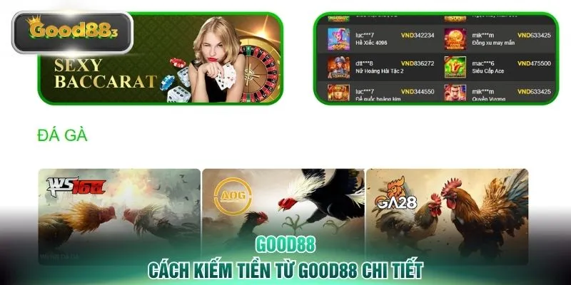 good88 cach kiem tien tu good88 chi tiet Cách kiếm tiền từ GOOD88 chi tiết