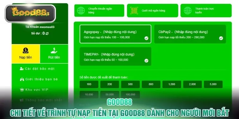 good88 chi tiet ve trinh tu nap tien tai good88 danh cho nguoi moi bat dau